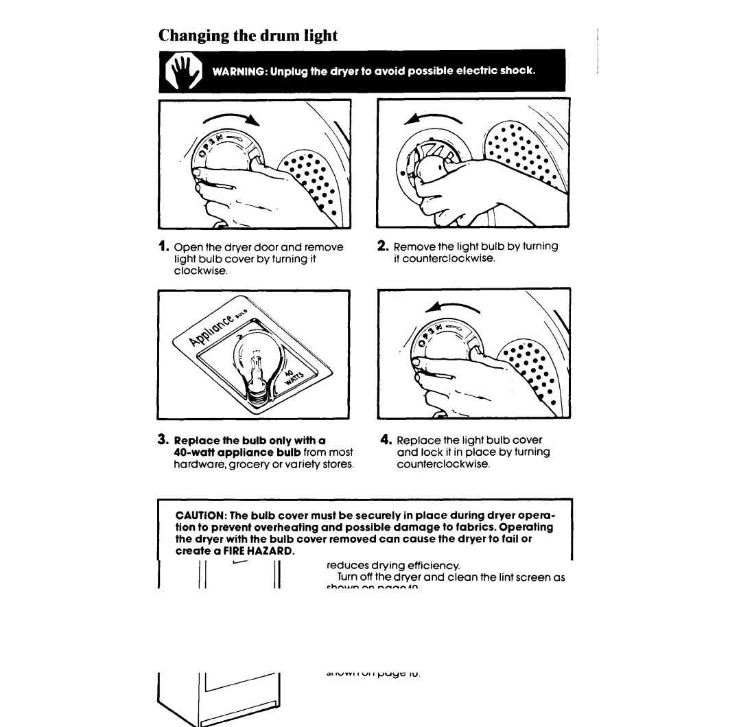 Whirlpool LG9806XP manual Changing the drum light 