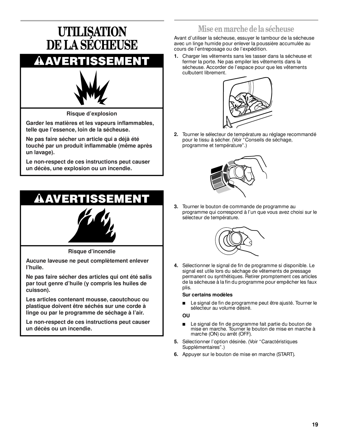 Whirlpool LGQ8000JQ1 manual Utilisation DE LA Sécheuse, Mise en marche de la sécheuse, Sur certains modèles 