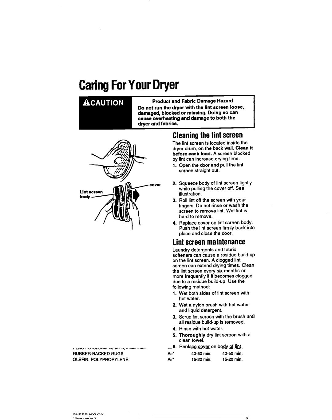 Whirlpool LGR3422A, LDR3422A manual CaringForYourDryer, Cleaningthe lint screen 