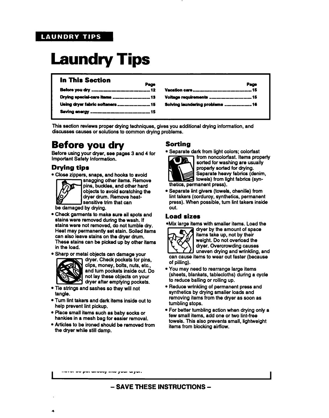 Whirlpool LGR3622B, LDR3822B manual Laundry Tips, Before you dry 