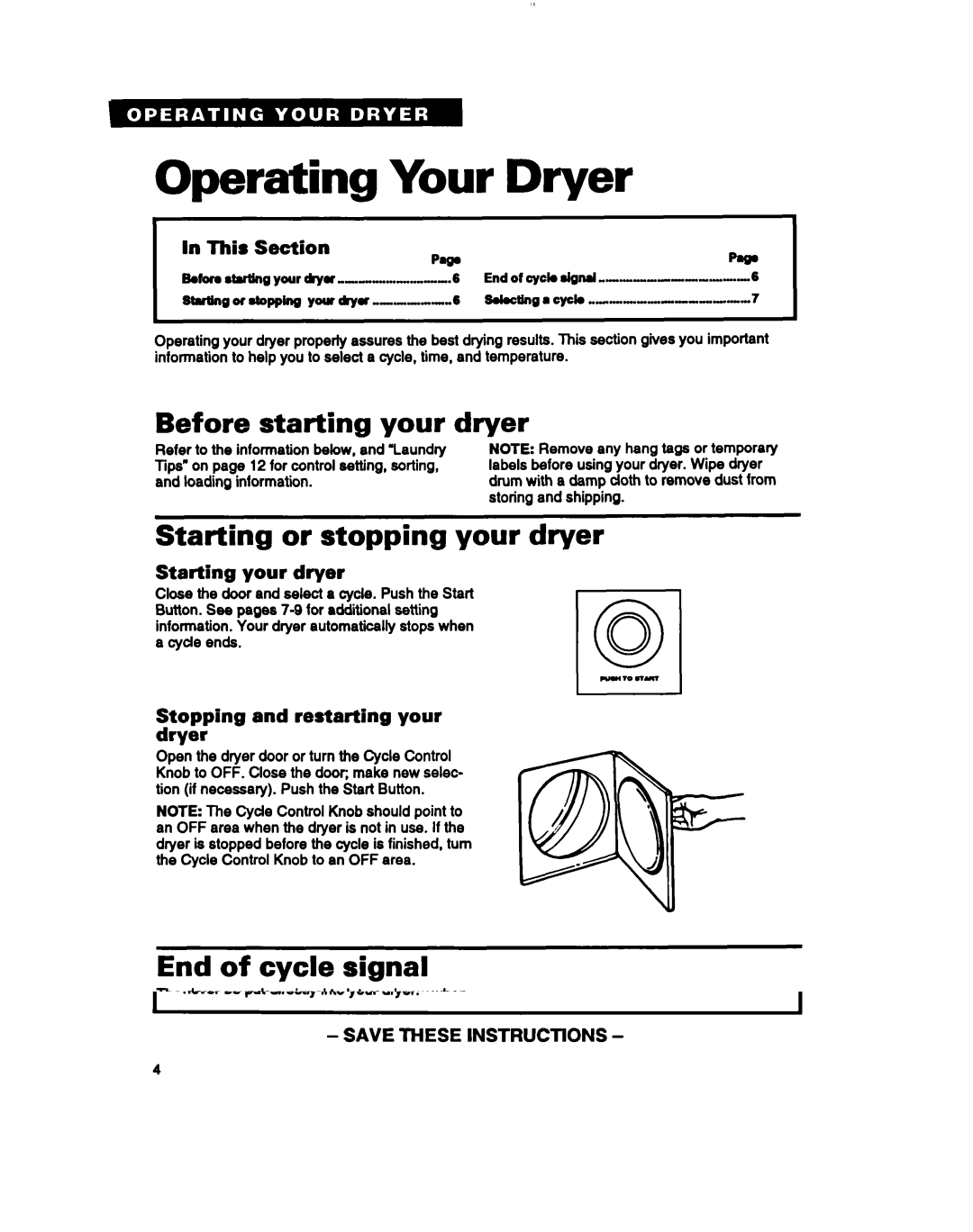 Whirlpool LGR3622B Operating Your Dryer, Before starting your dryer, Stalting or stopping your dryer, End of cycle signal 