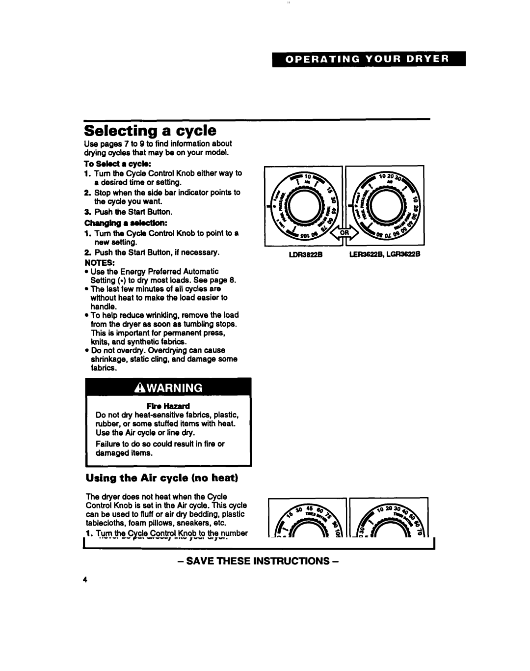 Whirlpool LDR3822B, LGR3622B manual Selecting a cycle, Using the Air cycle no heat 