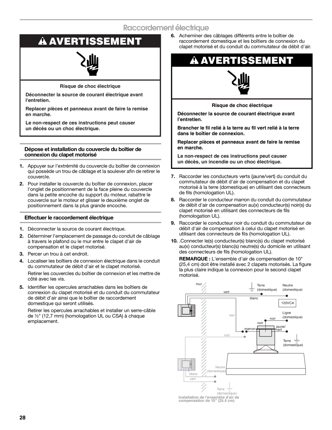 Whirlpool LI30LA/W10463244A installation instructions Raccordement électrique, Effectuer le raccordement électrique 