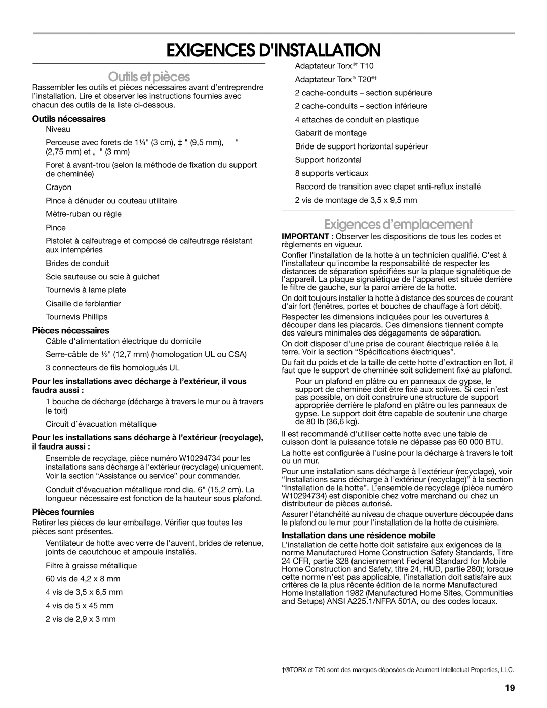 Whirlpool LI31HC/W10526058F installation instructions Exigences Dinstallation, Outils et pièces, Exigences d’emplacement 