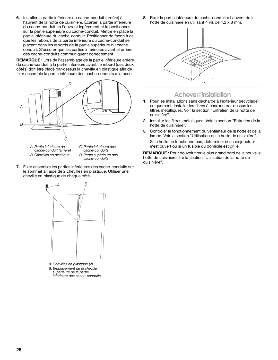 Whirlpool LI31HC/W10526058F installation instructions Achever linstallation 