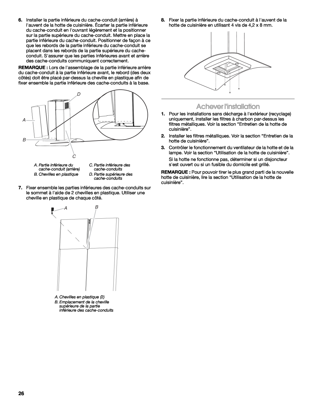 Whirlpool LI31HC/W10526058F installation instructions Achever linstallation, D A B C 