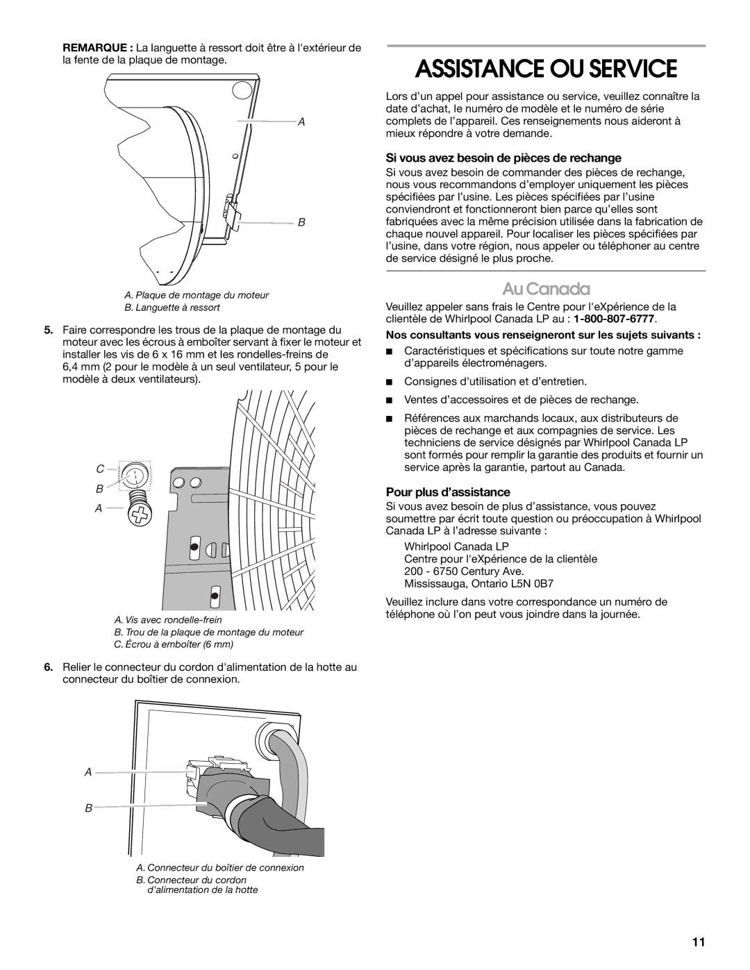 Whirlpool LI3ZJB / W10331012B Assistance OU Service, Au Canada, Si vous avez besoin de pièces de rechange 