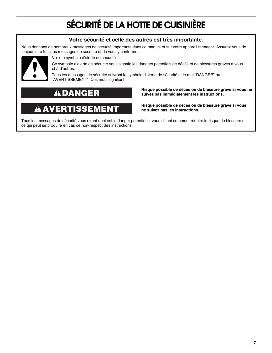 Whirlpool LI3ZJB / W10331012B installation instructions Sécurité De La Hotte De Cuisinière, Danger Avertissement 