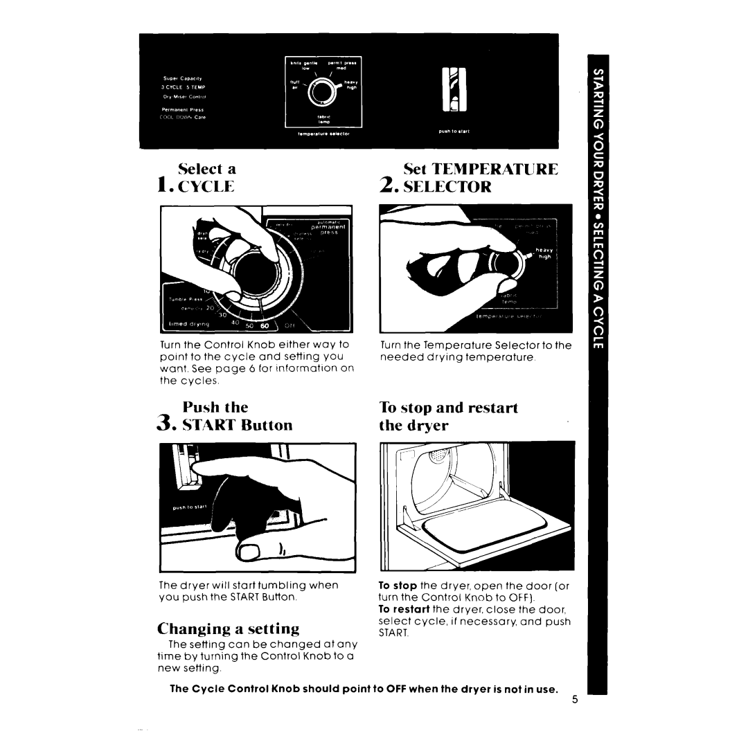 Whirlpool LI._7681XM manual Select a Set Temperature, Push, Changing a setting 