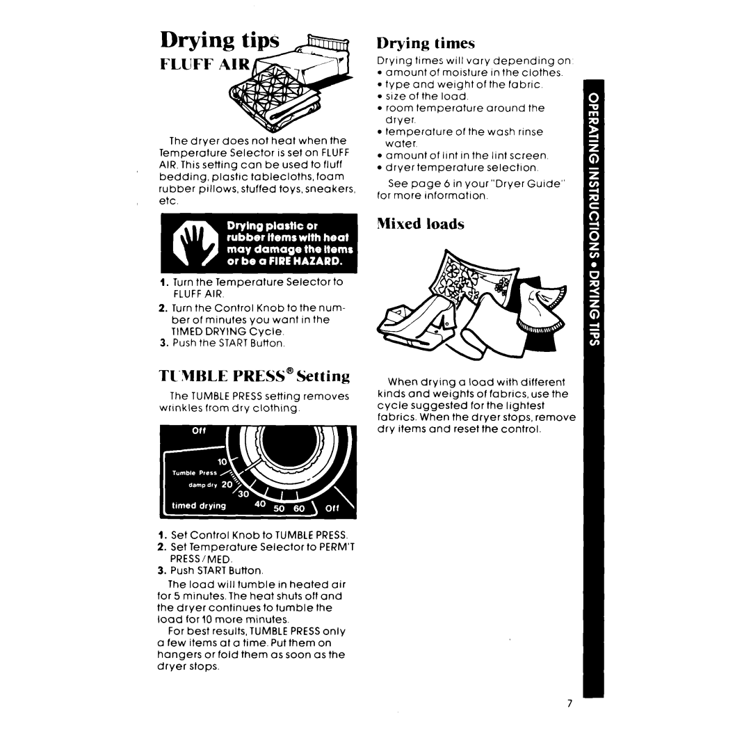 Whirlpool LI._7681XM manual Drying times, Tumble Press Setting 