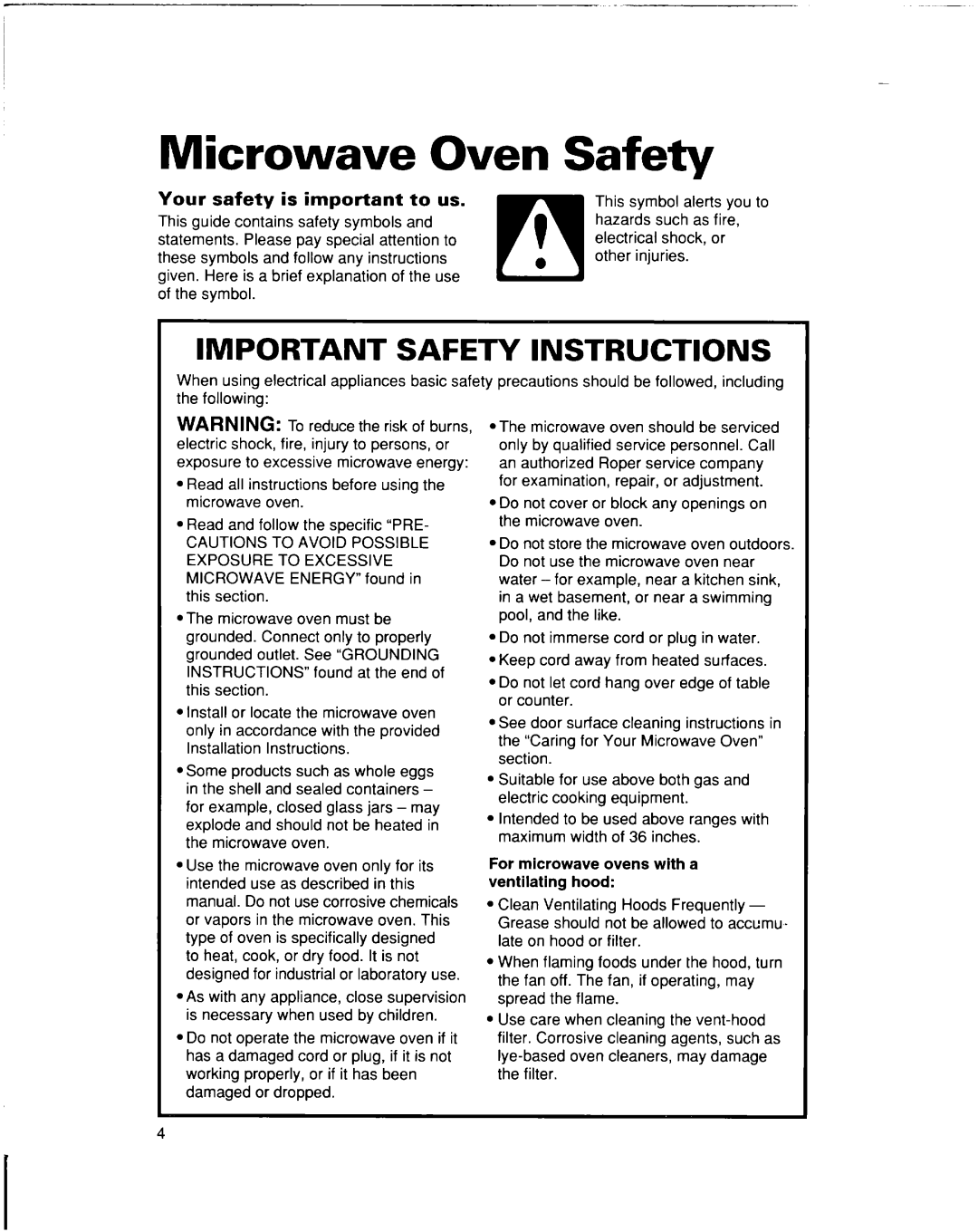 Whirlpool lREB/Q Microwave Oven, Safety, Your safety is important to us, For microwave ovens with a ventilating hood 