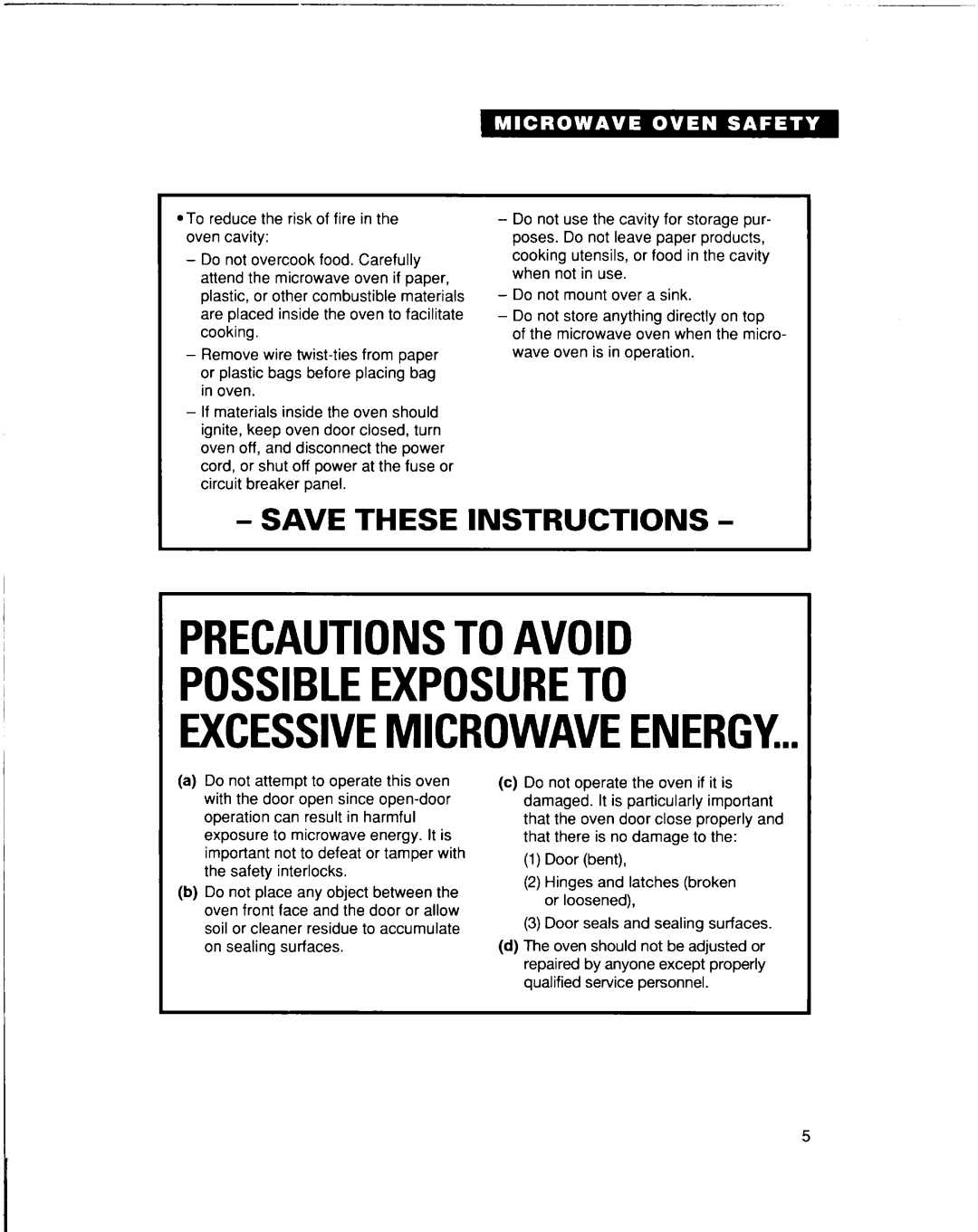 Whirlpool lREB/Q warranty Possibleexposureto Excessivemicrowaveenergy, Save These Instructions, Precautionstoavoid 