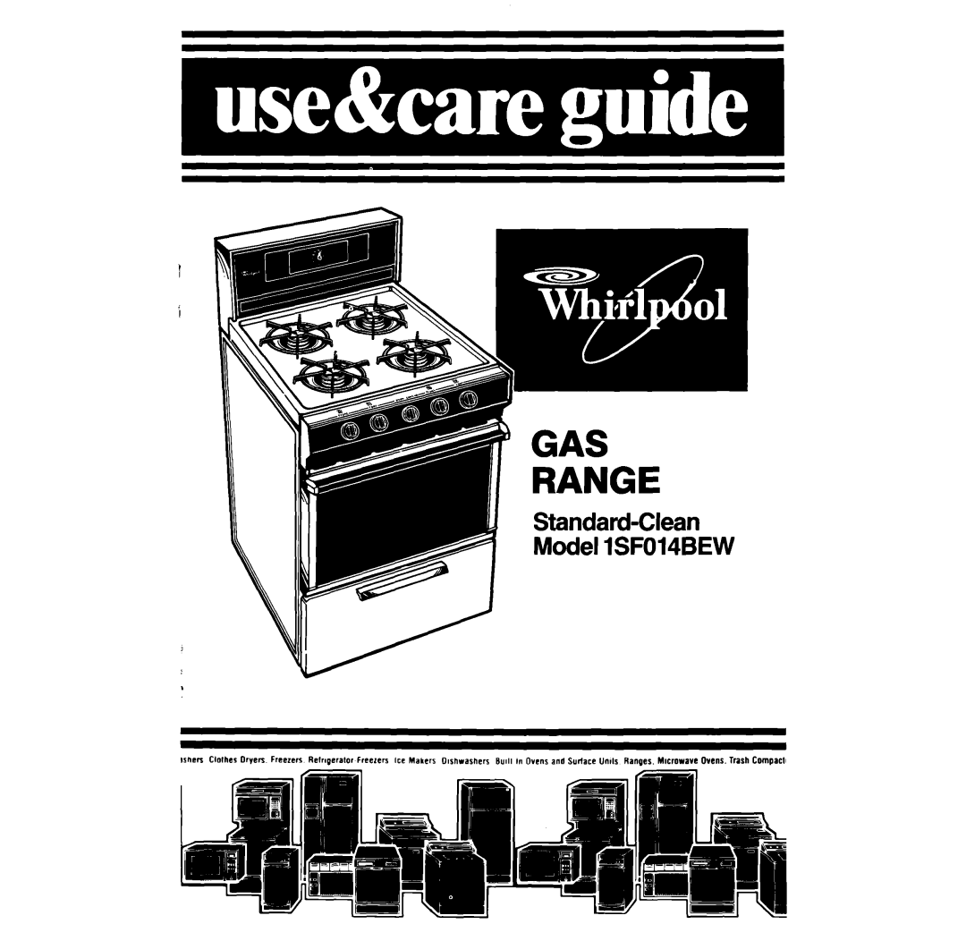 Whirlpool lSF014BEW manual ?ff GAS--~ 