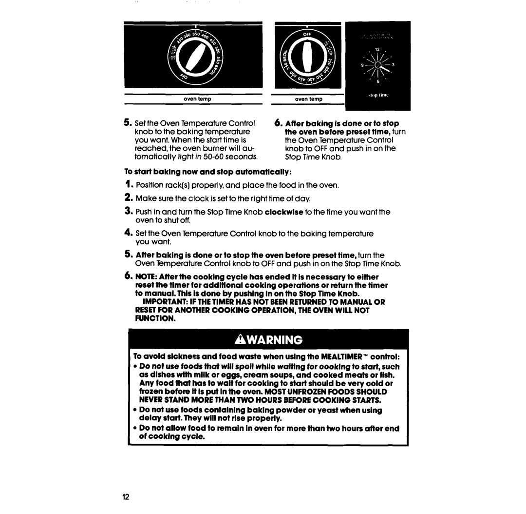 Whirlpool lSF034PEW manual To start baking now and stop automatically 