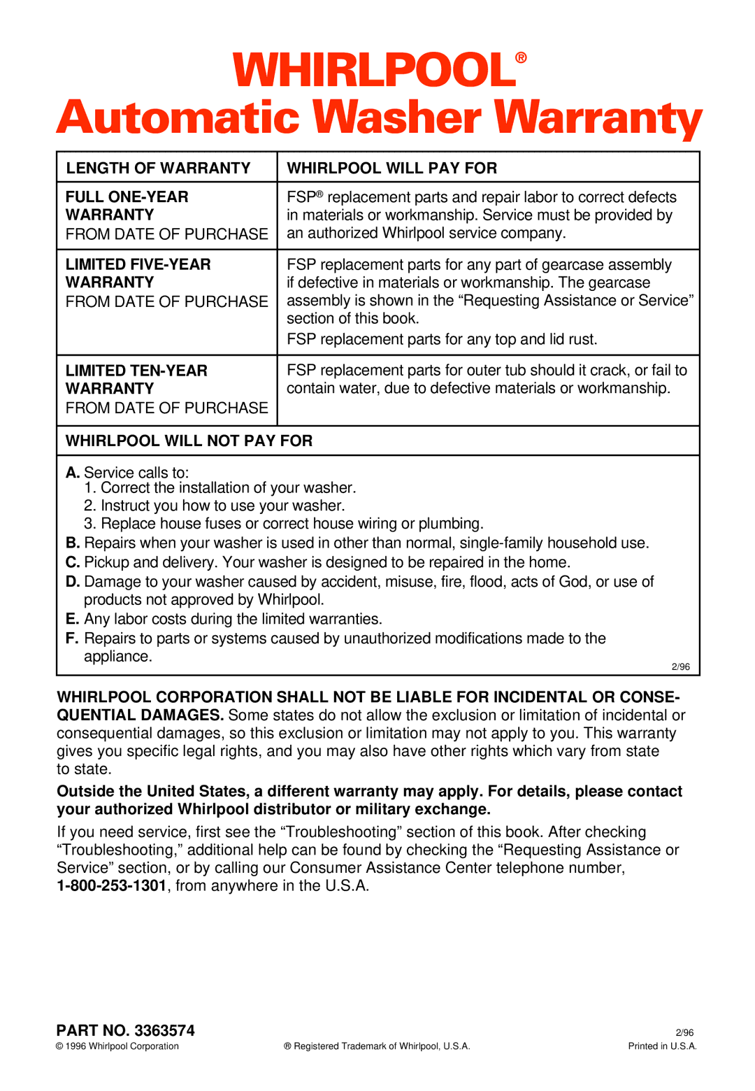 Whirlpool LXR9245EQ0 warranty Length of Warranty Whirlpool will PAY for Full ONE-YEAR, Limited FIVE-YEAR, Limited TEN-YEAR 