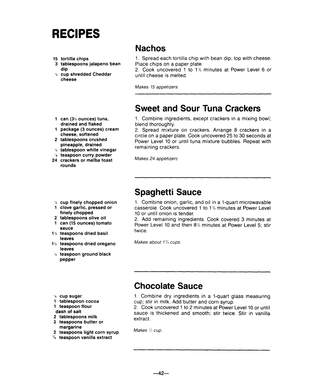 Whirlpool M-ME 08XW warranty Recipes, Nachos, Sweet and Sour Tuna Crackers, Spaghetti Sauce, Chocolate Sauce 