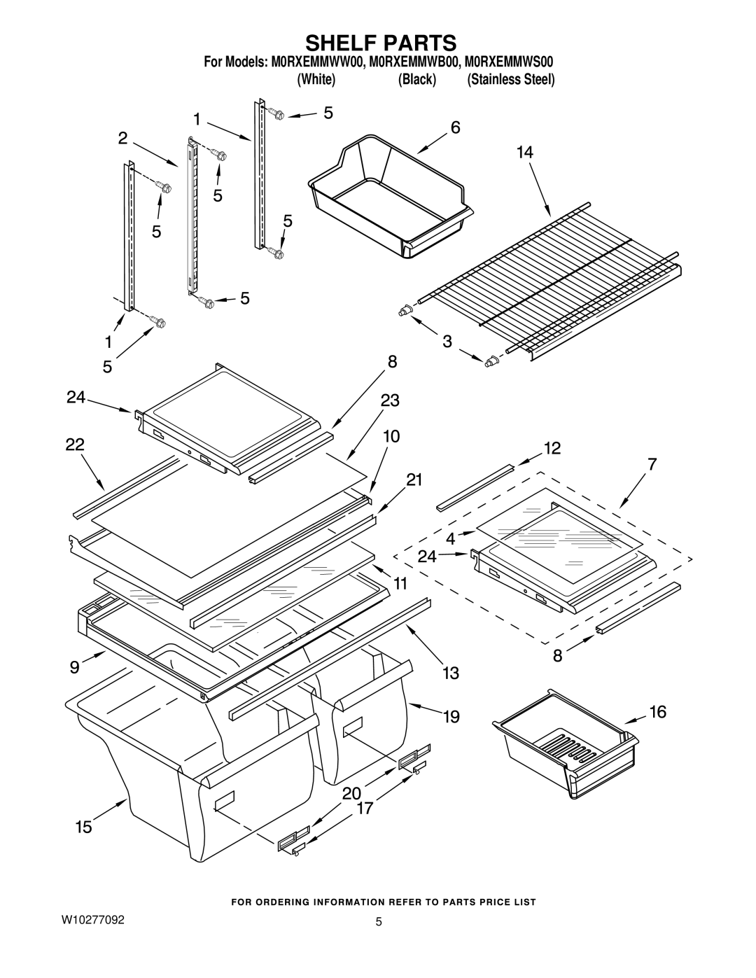 Whirlpool M0RXEMMWS00, M0RXEMMWB00, M0RXEMMWW00, W10277092 manual Shelf Parts 