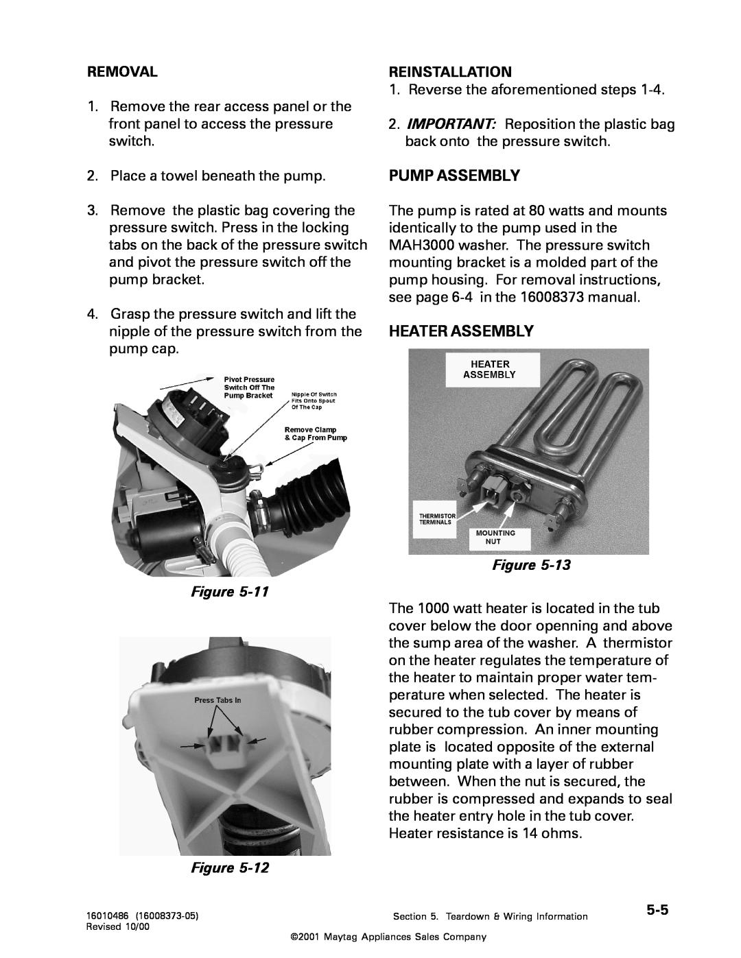 Whirlpool MAH3000 service manual Pump Assembly, Heater Assembly, Removal, Reinstallation 