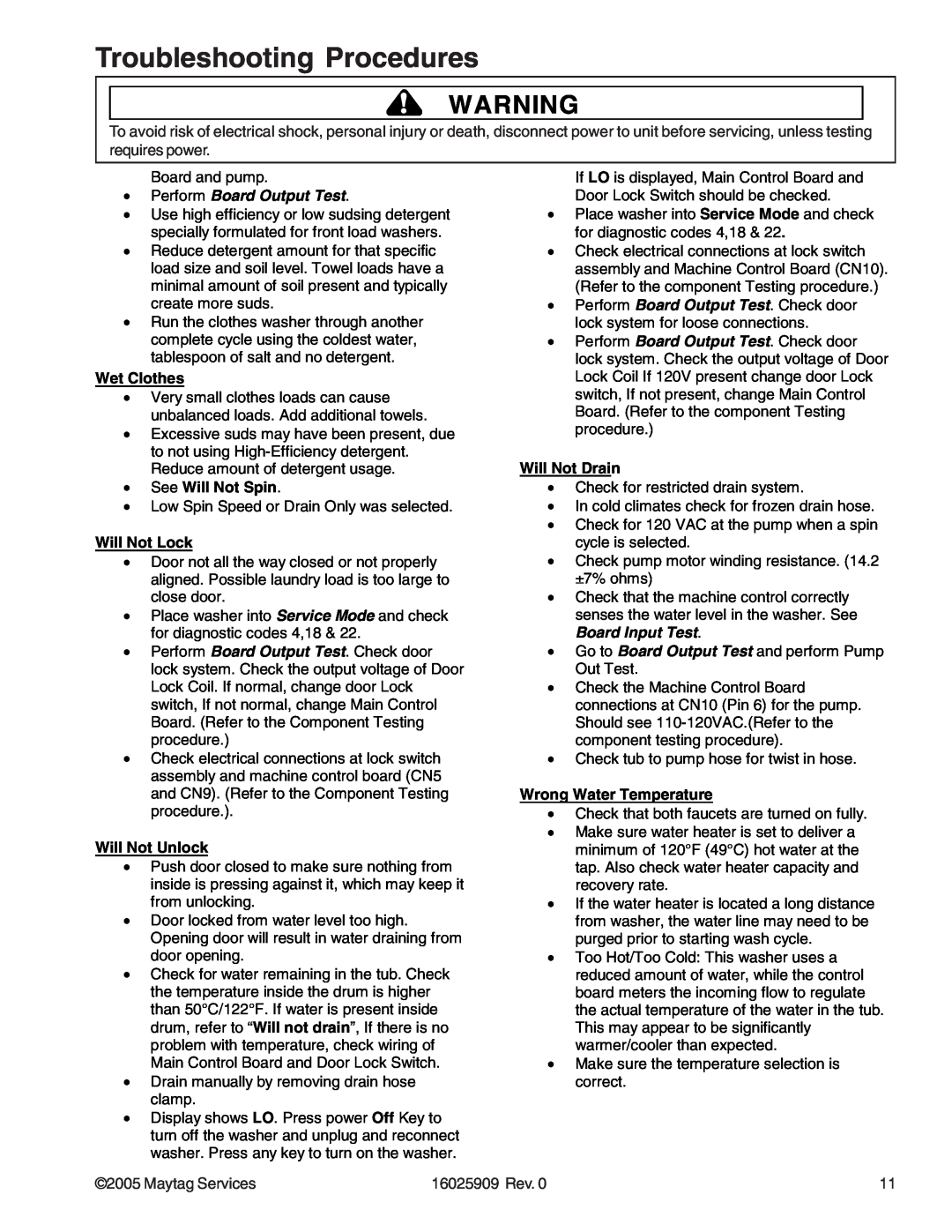 Whirlpool MAH9700AW Troubleshooting Procedures, Perform Board Output Test, Wet Clothes, See Will Not Spin, Will Not Lock 