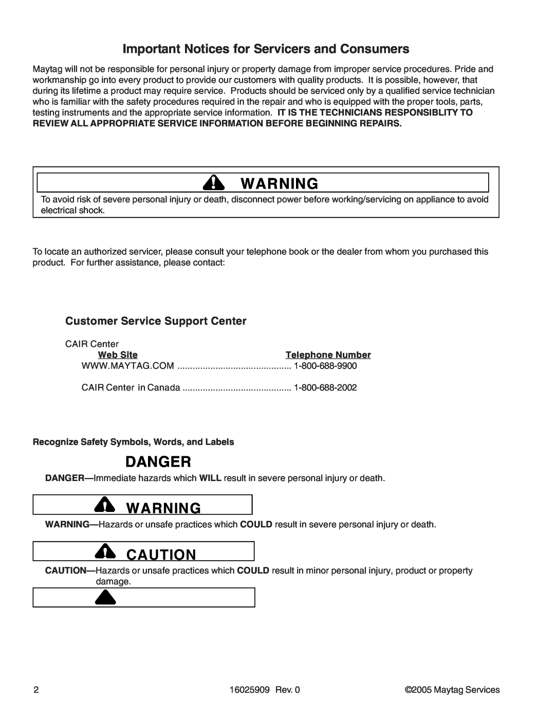 Whirlpool MAH9700AW Important Notices for Servicers and Consumers, Customer Service Support Center, Danger, CAIR Center 