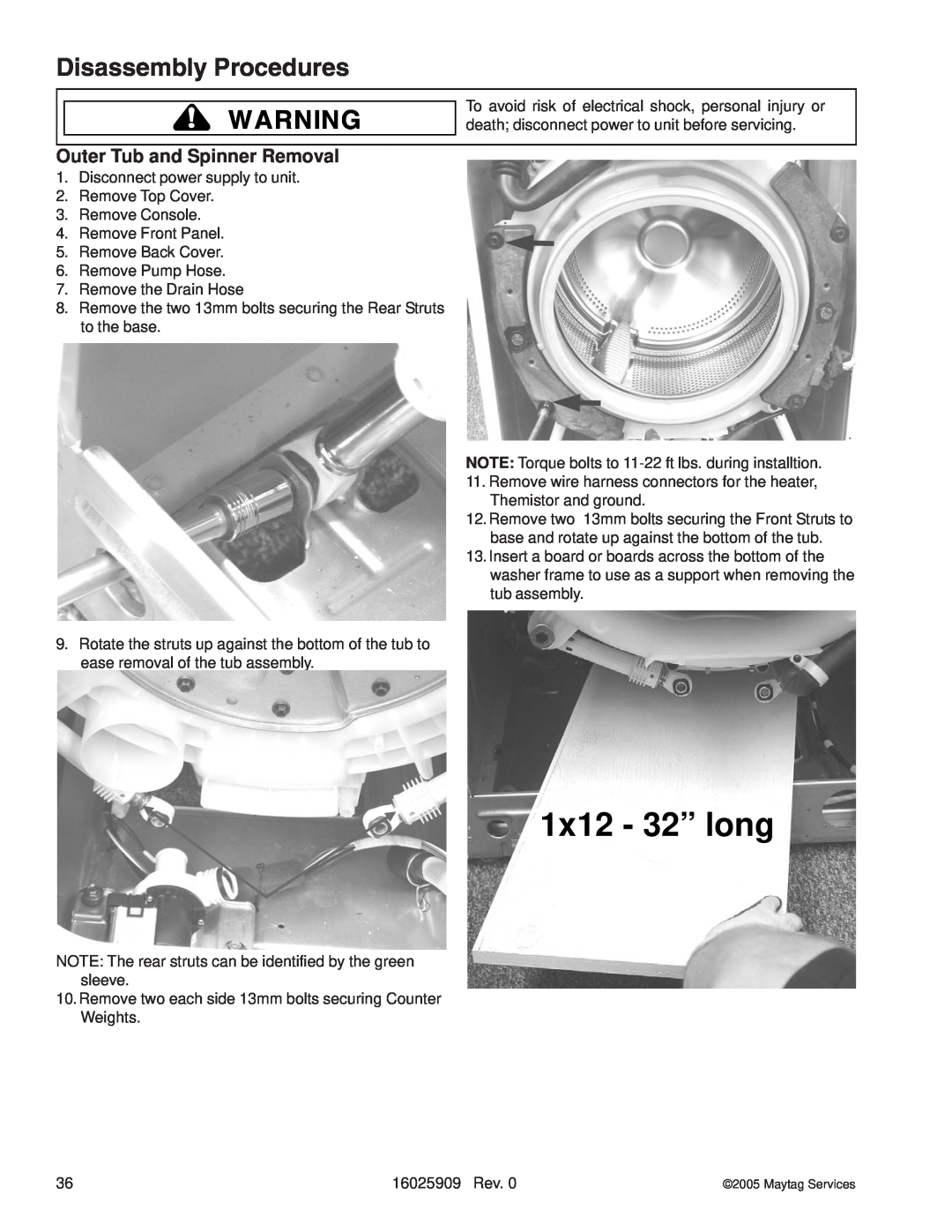 Whirlpool MAH9700AW manual Outer Tub and Spinner Removal, 1x12 - 32” long, Disassembly Procedures 
