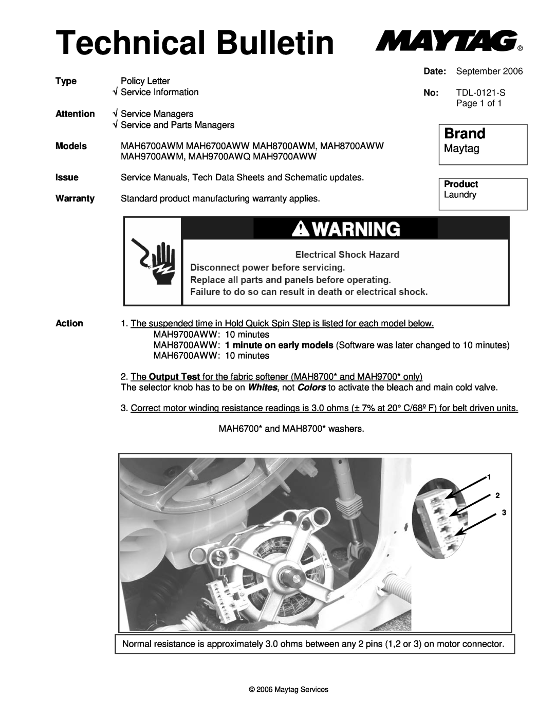 Whirlpool MAH9700AWQ service manual Technical Bulletin, Brand, Maytag, Type, Models, Issue, Warranty, Product, Action 