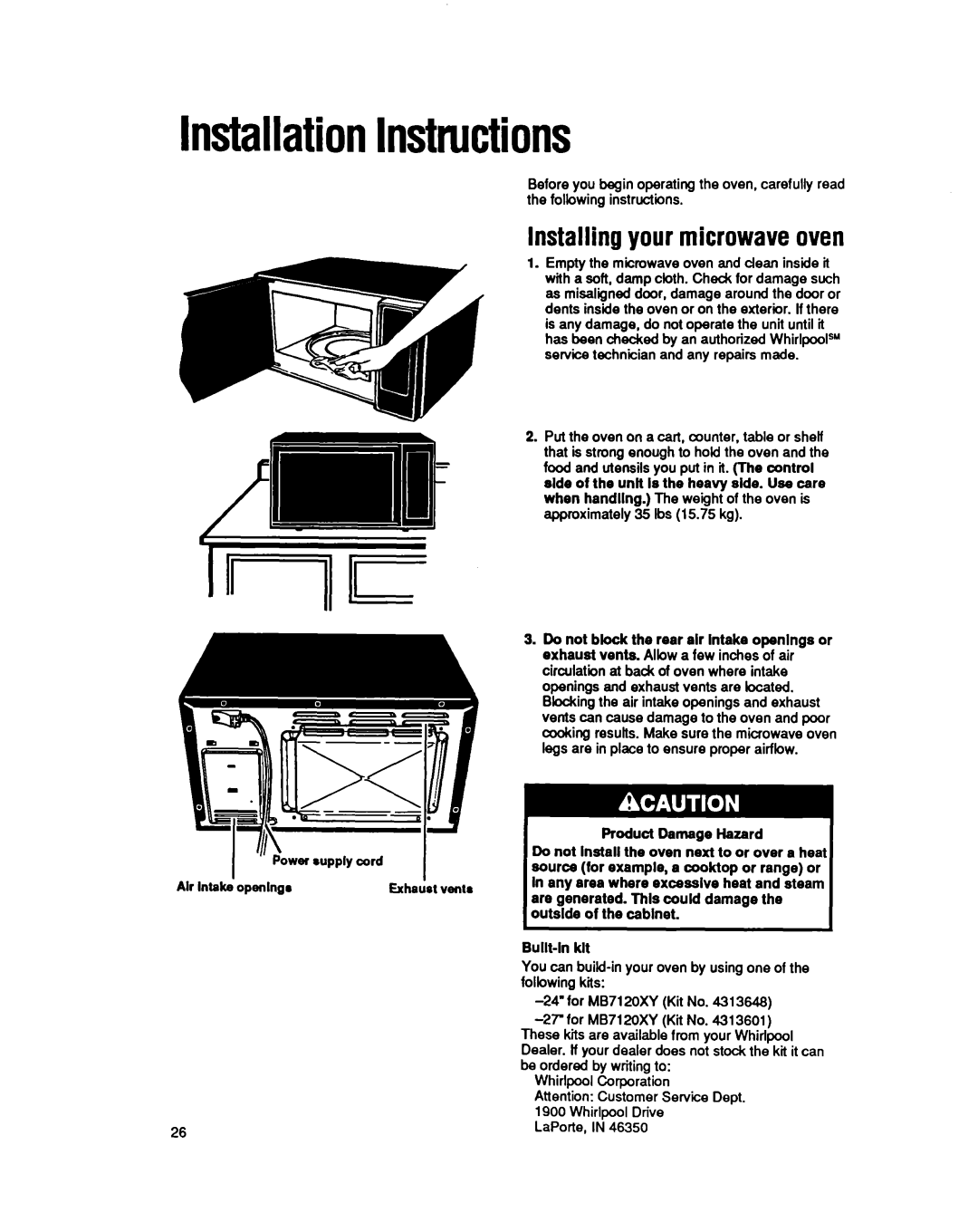 Whirlpool MB7120XY manual InstallationInstructions, Installing your microwave oven 