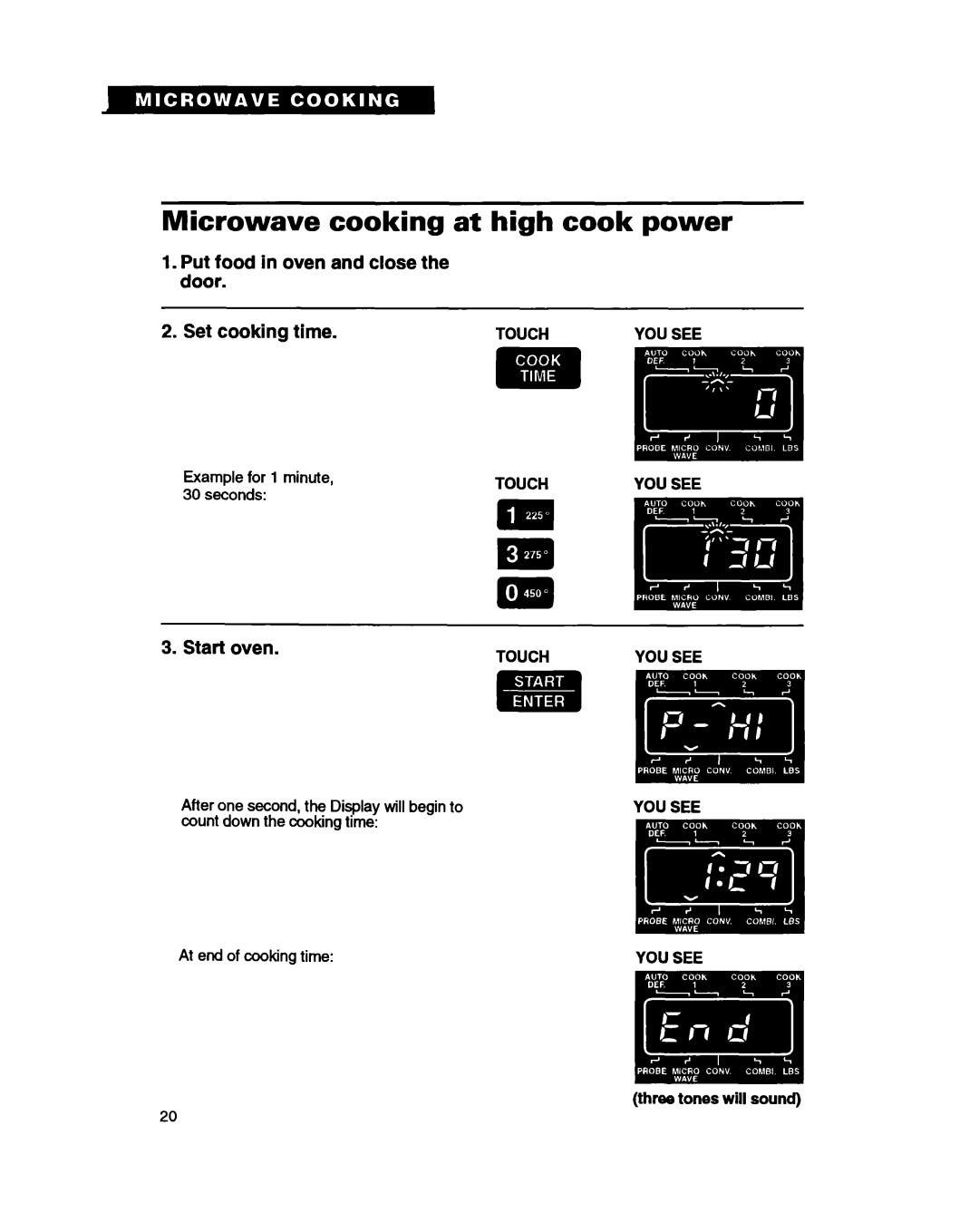 Whirlpool MC8130XA warranty Microwave cooking at high cook power, Three tones will sound 