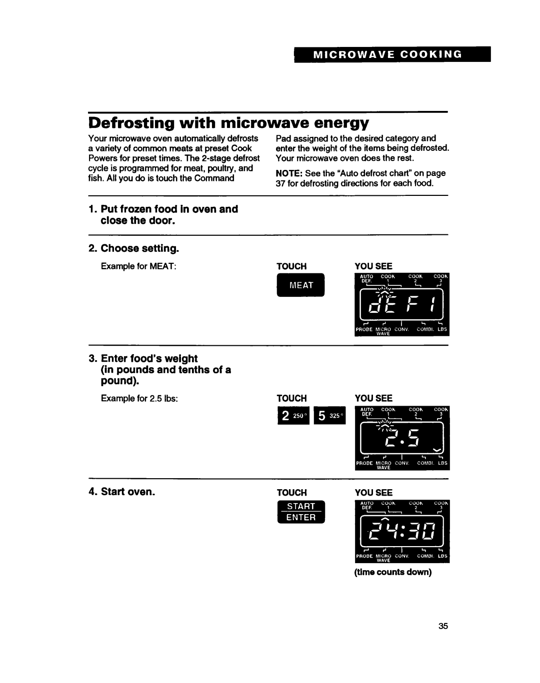 Whirlpool MC8130XA warranty Defrosting with microwave energy, Tlme counts down 