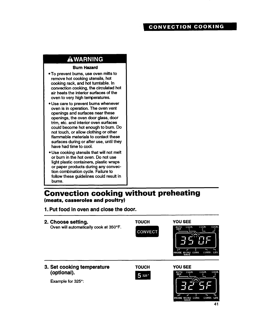 Whirlpool MC8130XA warranty Convection cooking without preheating, Meats, casseroles and poultry, Bum Hazard 