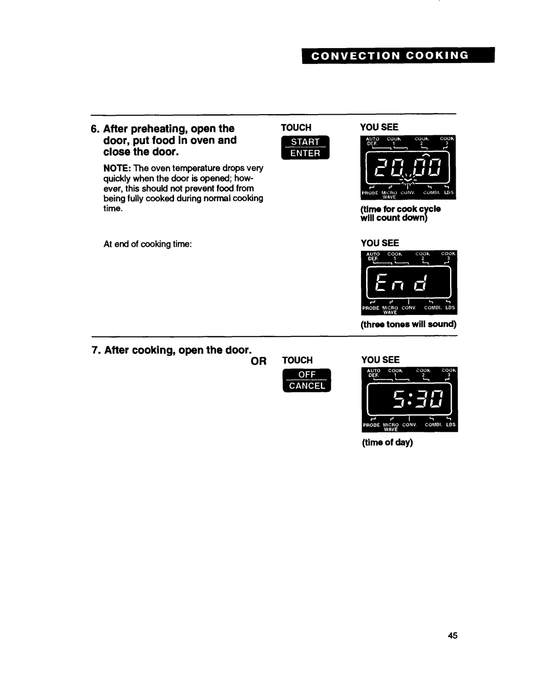 Whirlpool MC8130XA warranty For cook c de will count down, Or Touch 