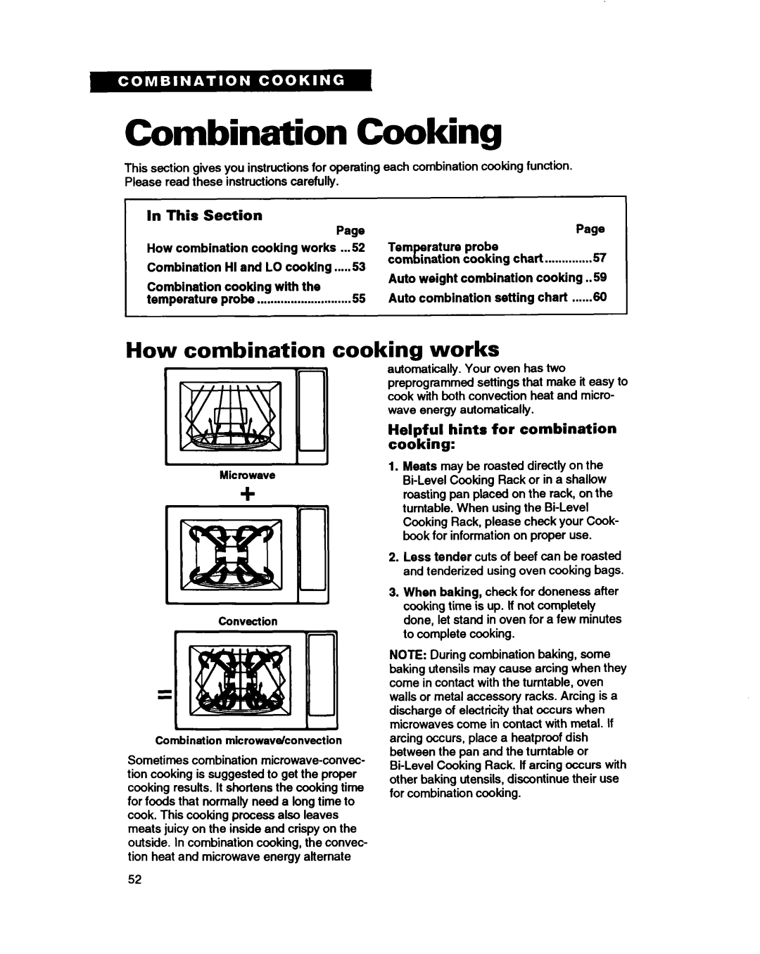 Whirlpool MC8130XA warranty Combination Cooking, How combination, Cooking works, Helpful hints for combination cooking 