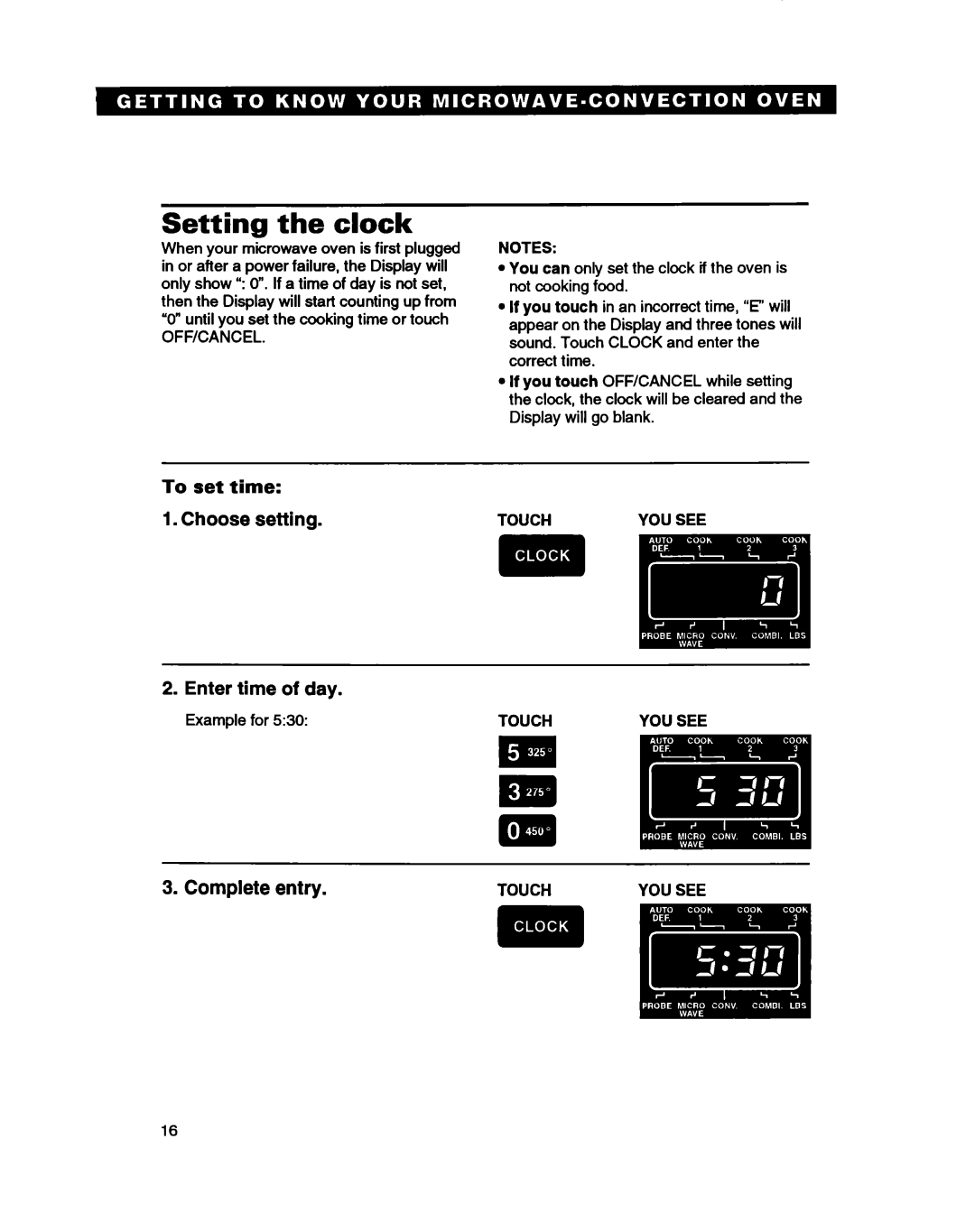 Whirlpool MC8130XA warranty Setting the clock, Choose setting, Enter time of day, Complete entry, To set time, Touch 