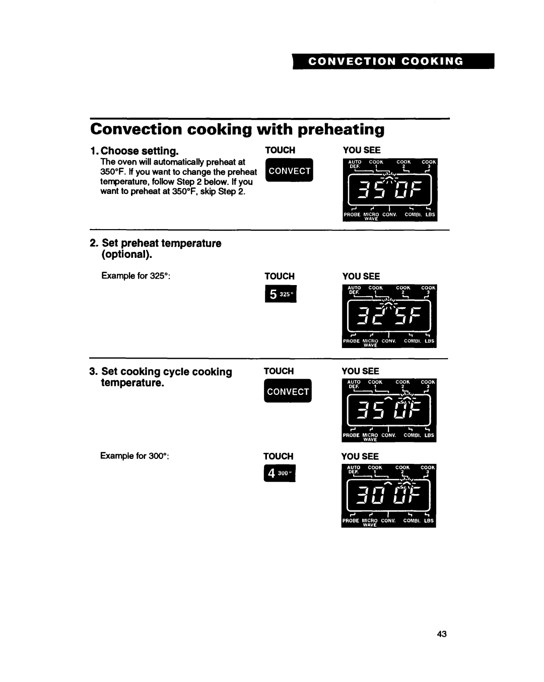 Whirlpool MC8130XA warranty Convection cooking with preheating, Set preheat temperature optional, Choose setting, Touch 