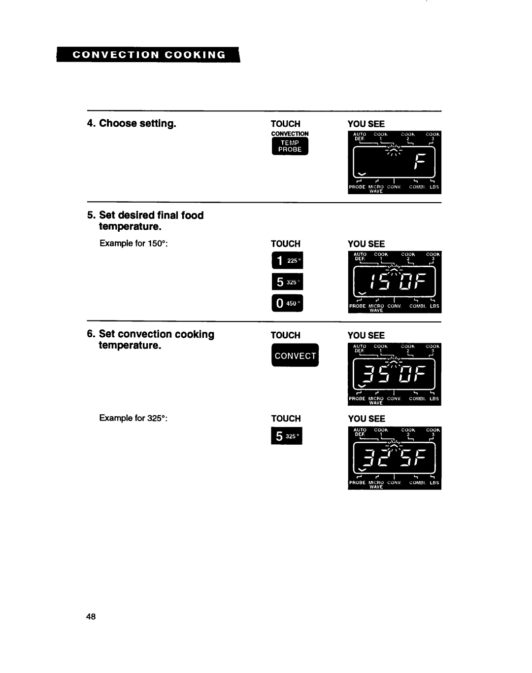 Whirlpool MC8130XA warranty Set desired final food temperature, Set convection cooking temperature, Choose setting, Touch 