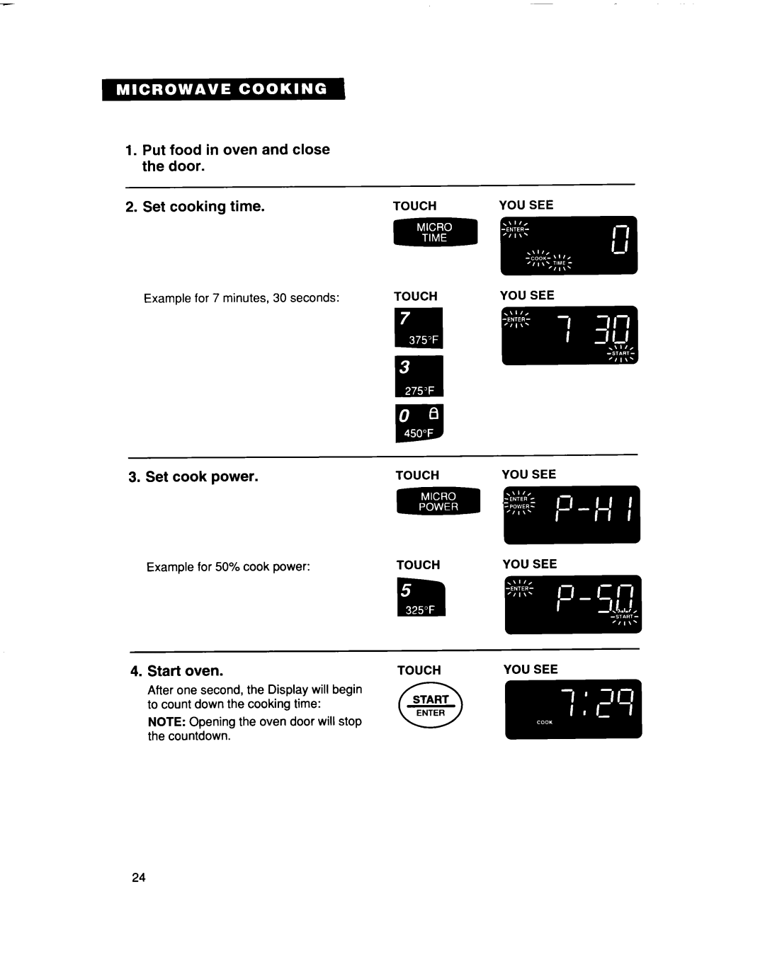 Whirlpool MC8131XE installation instructions Put food in oven and close the door Set cooking time, Set cook power 