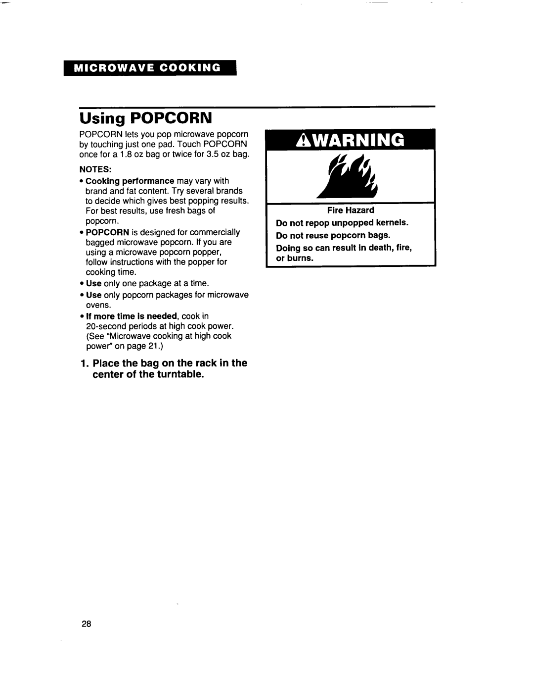 Whirlpool MC8131XE installation instructions Using Popcorn, Place the bag on the rack in the center of the turntable 