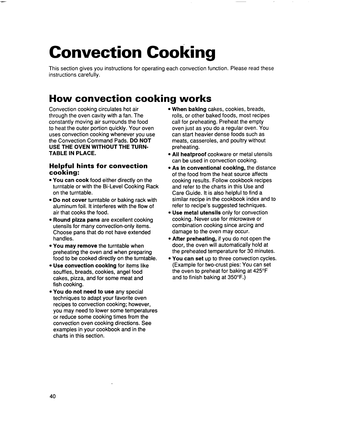 Whirlpool MC8131XE Convection Cooking, How convection cooking works, Helpful hints for convection cooking 