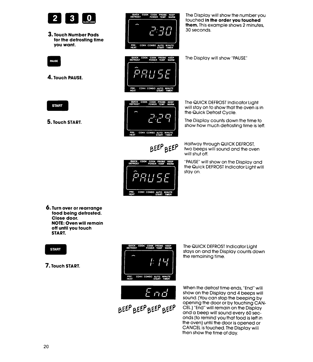 Whirlpool MC8991XT, MC8990XT manual Turn over or rearrange food being defrosted. Close door 