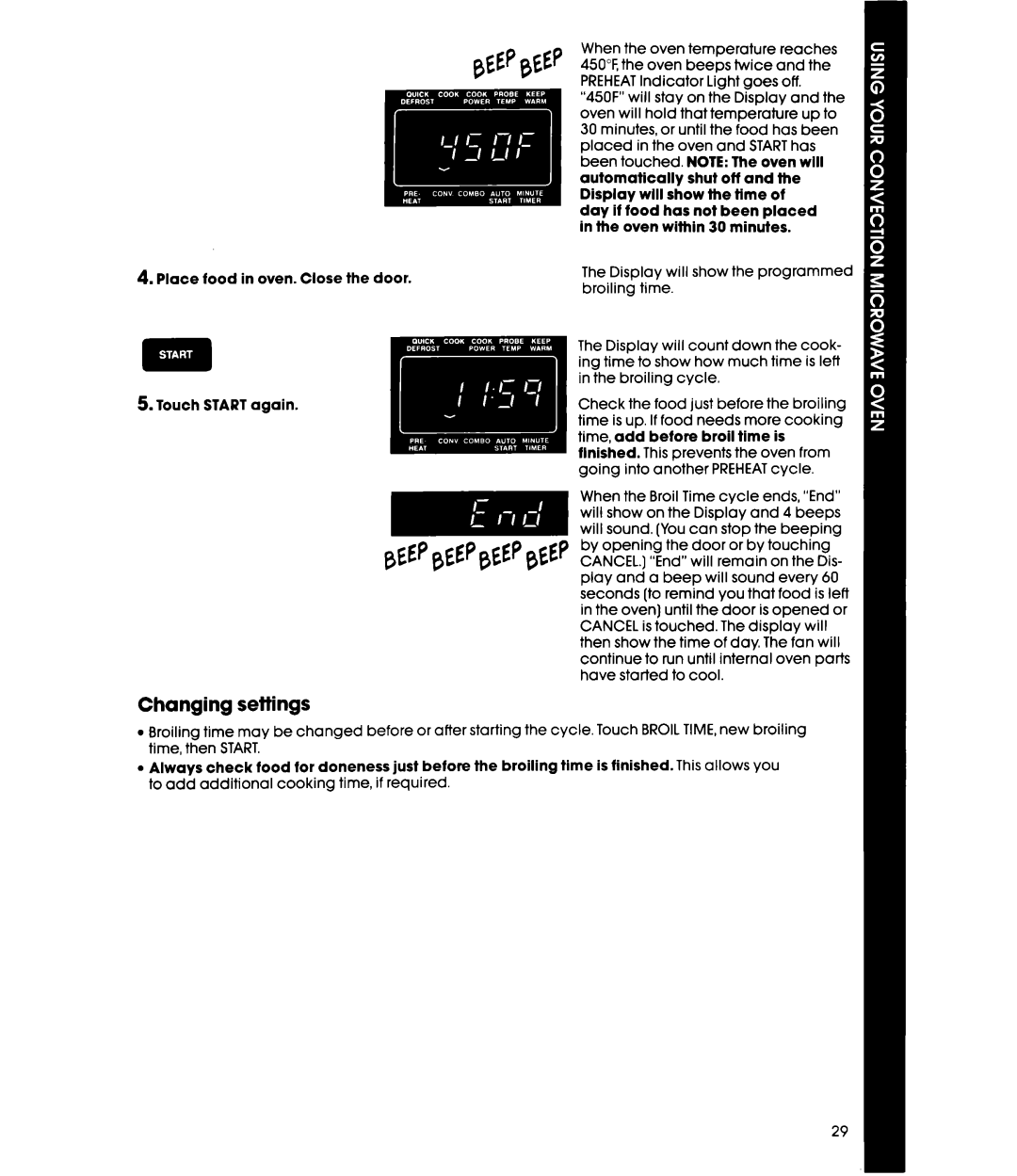 Whirlpool MC8990XT, MC8991XT manual Place food in oven. Close the door Touch Start again 