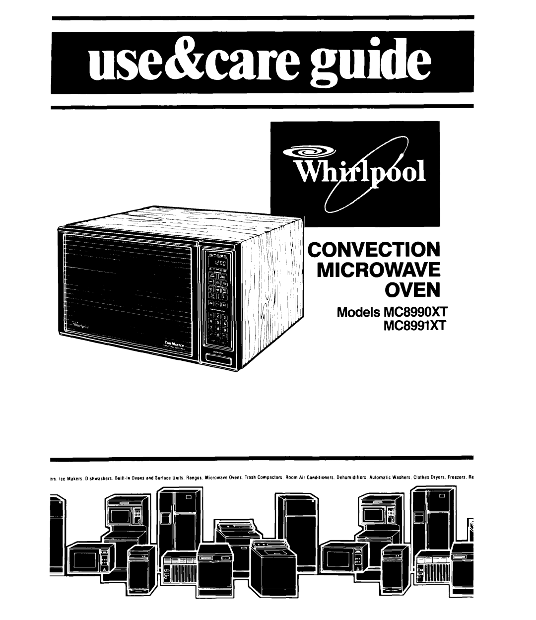 Whirlpool manual Models MC8990XT MC8991XT, Convection Microwave Oven 