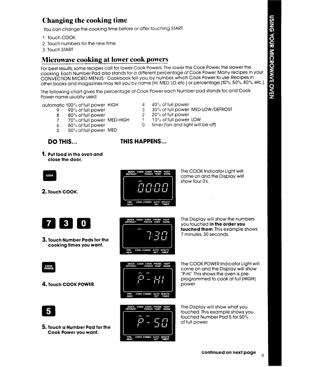 Whirlpool MCB790XT manual Changing the cooking time, Microwave cooking at lower cook powers 