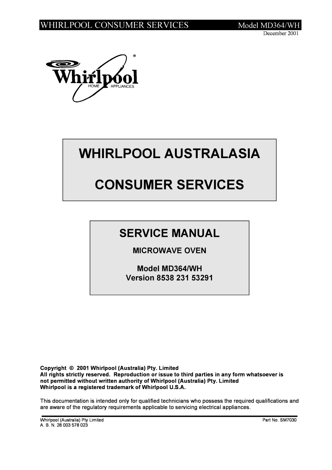 Whirlpool service manual Whirlpool Consumer Services, MICROWAVE OVEN Model MD364/WH Version 8538 