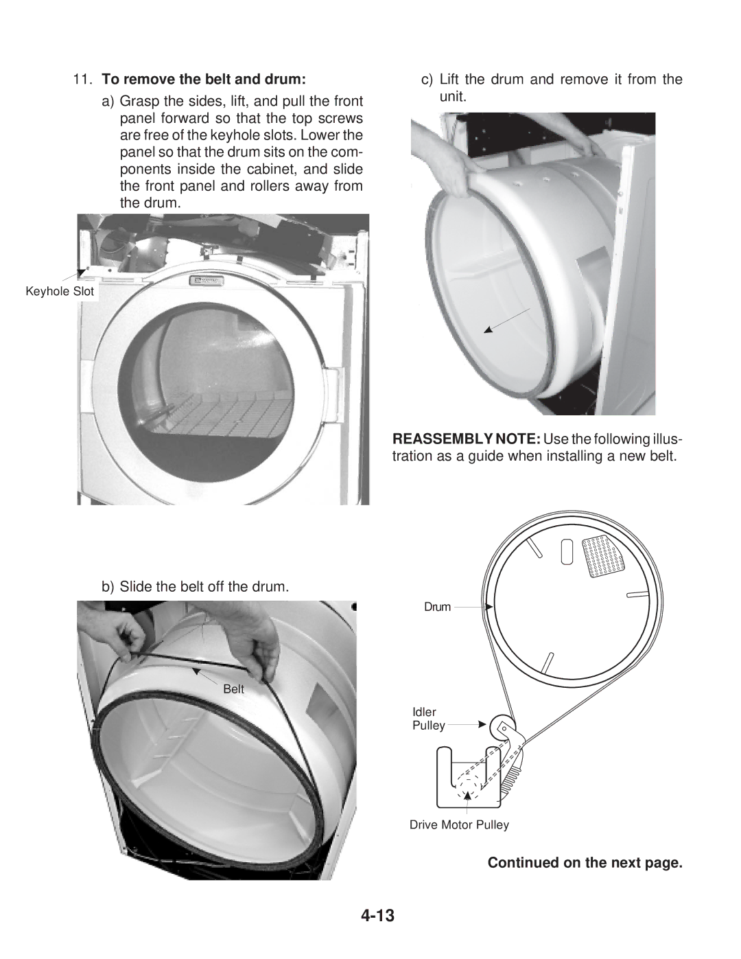 Whirlpool MED / GD 9600S, MED / GD 9700S manual To remove the belt and drum, On the next 