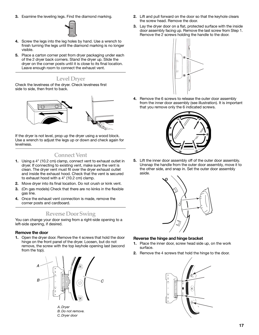 Whirlpool MED9600SQ0 Level Dryer, Connect Vent, Reverse DoorSwing, Remove the door, Reverse the hinge and hinge bracket 