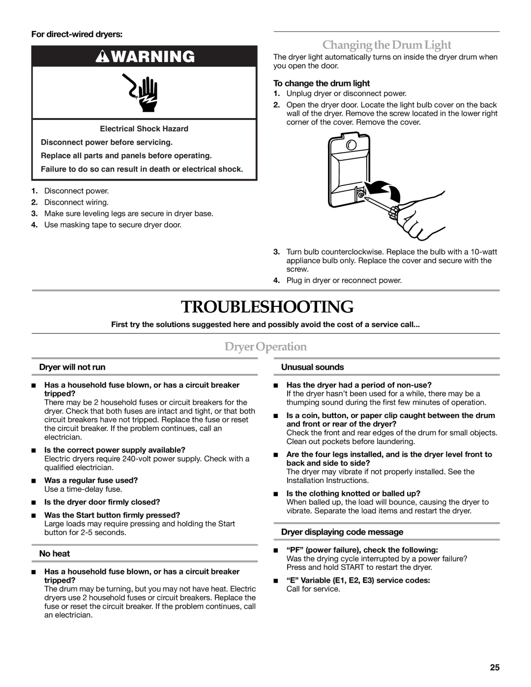 Whirlpool MED9600SQ0 manual Troubleshooting, Changing theDrumLight, DryerOperation 