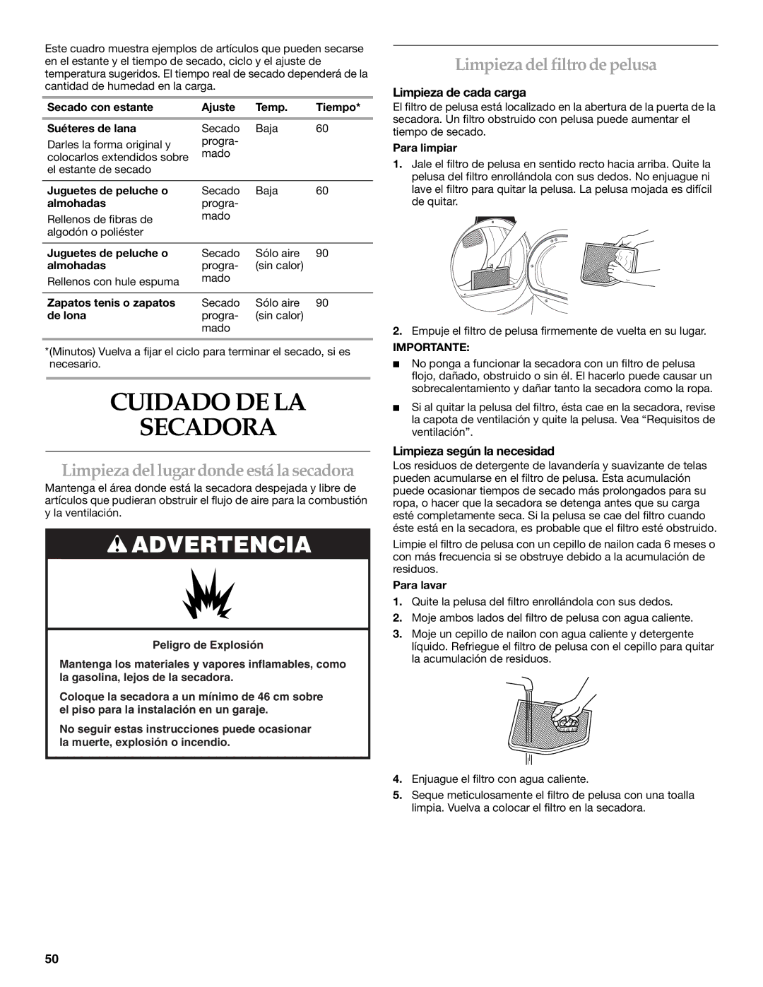 Whirlpool MED9600SQ0 manual Cuidado DE LA Secadora, Limpiezadellugardonde estálasecadora, Limpieza del filtro depelusa 