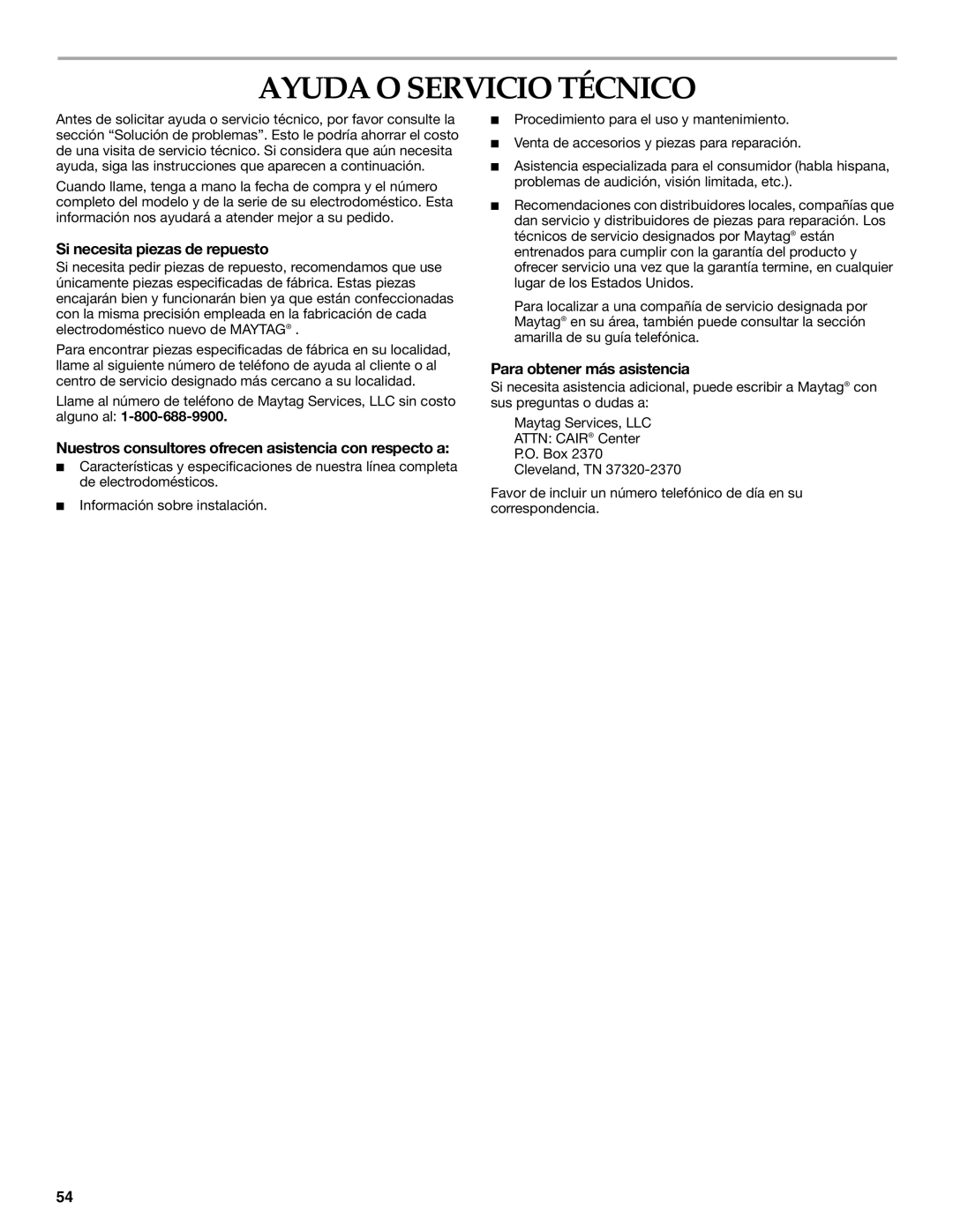 Whirlpool MED9600SQ0 manual Ayuda O Servicio Técnico, Si necesita piezas de repuesto, Para obtener más asistencia 