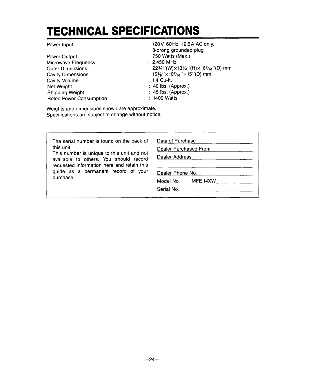 Whirlpool MFE14XW warranty Technical Specifications 