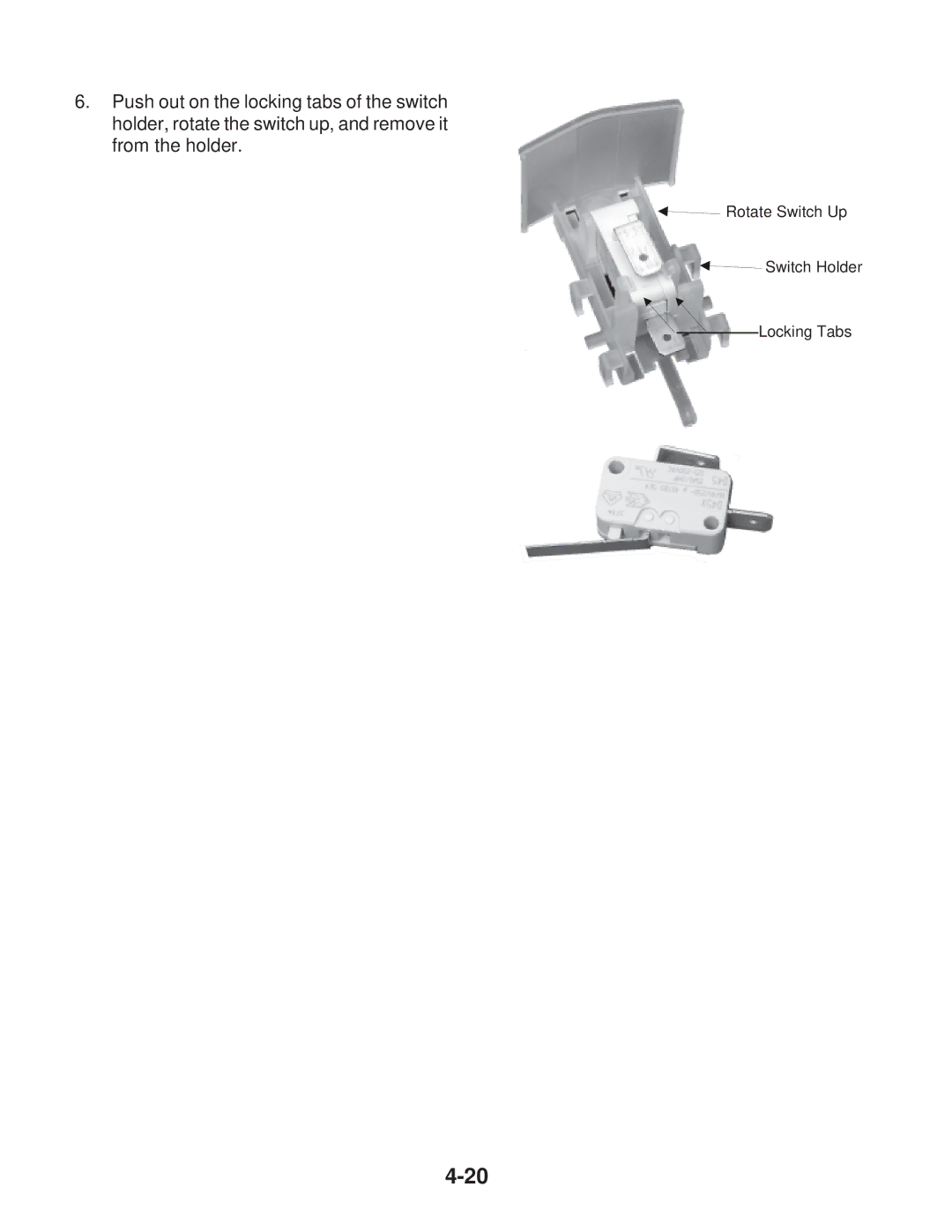 Whirlpool MFW 9600S, MFW 9700S manual Rotate Switch Up Switch Holder Locking Tabs 